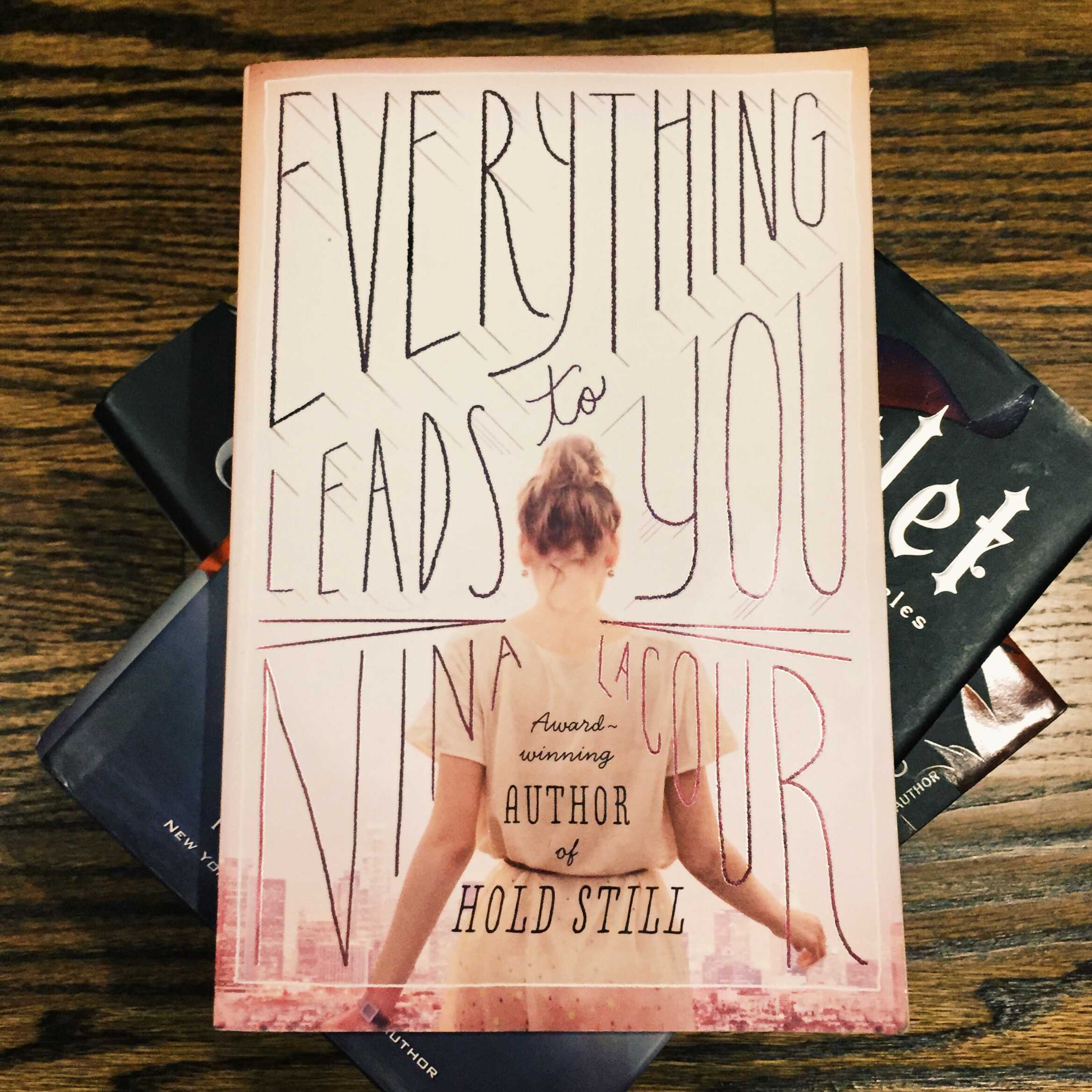 everything leads to you by nina lacour everything leads to you by nina lacour